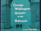 George Wallington Quintet at the Bohemia (Progressive) Japan Victor issue NM