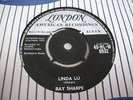 RAY SHARPE---LINDA LU---ORIG UK , EX + CONDITION
