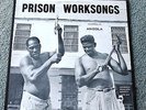 Prison Worksongs LP  NEAR MINT