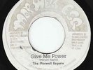 Morwells - Give Me Power - ROOTS MURDER