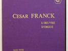 ANDRE ISOIR - CESAR FRANCK organ works CALLIOPE 3xLPs box NM