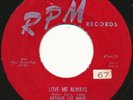 Arthur Lee Maye & The Crowns on RPM --LOVE ME ALWAYS-- r&b doo wop 45 | LISTEN