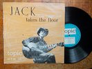 1958 UK Topic Records 10 inch LP JACK ELLIOTT Jack Takes The Floor COUNTRY Folk