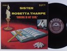 SISTER ROSETTA THARPE Singing in my Soul SAVOY LP