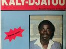 KALY DJATOU MINIMAL CHEESY RARE CONGO TCHI TCHI LABEL LP LISTEN