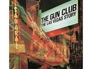 GUN CLUB Las Vegas Story + Live EP 2x 180G Vinyl LP NEW + SEALED