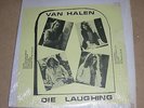 Van Halen -Die Laughing LIVE LP - Rare - Live 70