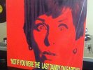 BRIAN JONESTOWN MASSACRE Not If You Were The Last Dandy On Earth VINYL 12
