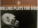 Sonny Rollins/Rollins Plays For Bird/Prestige/PRST7553/RVG/NM-