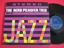 JAZZ LP - THE HERB PILHOFER TRIO - ARGO 657 STEREO DG BLUE LABEL VG+