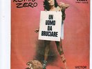  RENATO ZERO - UN UOMO DA BRUCIARE 7/45 PORTUGAL RCA. NEAR MINT