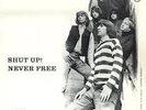 THE SLAVES - shut up / never free 7