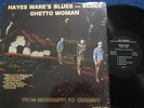 HAYES WARE'S BLUES - Ghetto Woman LP on Bash Private Chicago Funk Blues NM