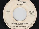 Black Gospel 45 - Silver Trumpets - Tighten Up For Jesus - SilTrum - mp3