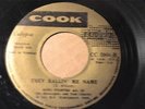 KING FIGHTER/LORD INVENTOR Cook 5904 THEY BALLIN' ME NAME/ INDO LAW NA SAY -Hear