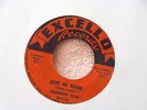 LIGHTNIN SLIM LOVE ME MAMA I'M A ROLLIN STONE EXCELLO  BLUES  45