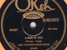 Okeh 40897 Joe Venuti Blue Four - A MUG OF ALE/CHEESE & CRACKERS 1927 EE+