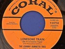 JOHNNY BURNETTE TRIO 45 Lonesome Train CORAL 61651 ORIGINAL 1956 Rockabilly VG+