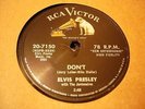 ELVIS PRESLEY Don't/I Beg Of You RCA 7150
