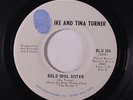 IKE & TINA TURNER: Bold Soul Sister / I Know 45 rare Funk
