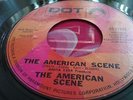 Garage Psych Sunshine Pop Fading Yellow 45 The American Scene DOT LISTEN