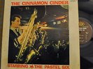RARE VG++ The Cinnamon Cinder Pastel Six Zen LP-1001 12