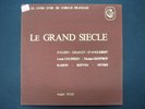 LE GRAND SIECLE Jullien Gigault Couperin Geoffrey Andre ISOIR Calliope 1904/06