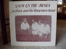 ACEPACK KINGSMEN BAND SNOW ON THE ROSES LP rare private rural country folk rock