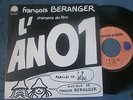 FRANCOIS BERANGER 45 T  SP 17611 L'AN 01 (Chansons du Film) (1973)