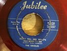 THE ORIOLES Don't Tell Her What's Happened To Me 45   Jubilee doo wop red wax
