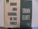 SHAWN ELLIOTT Shame and Scandal in the Family RARE ROULETTE BRAZIL 45 P/S