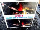 MILTON BANANA TRIO 1968 BRAZIL LP MONO ODEON ORIGINAL O TRIO BOSSA NOVA