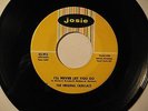 R&B SOUL 45 THE ORIGINAL CADILLACS   I'LL NEVER LET YOU GO   JOSIE   VG++
