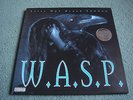 RARE WASP Still Not Black Enough LP 2716 Of Only 3000 Pressed  FINAL UPGRADE 