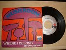 LP 45 RPM - Mushroom ?– Where I Belong