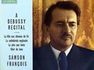 Columbia SAX2469 - Debussy - Piano Recital - Samson FRANCOIS - SUPERB RECITAL