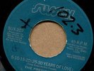 THE PRESIDENTS  5-10-15-20 year of love RARE SWEET SOUL 45/ El Salvador press