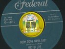 Preston Love/BOOM DIDDY WAWA BABY & A MAN GOIN' CRAZY/FEDERAL12216 VG+ RARE R&B