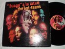 THE LAT-TEENS - FUEGO A LA LATA - LP - SALSA GUAGUANCO ORG. COTIQUE REC.
