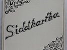 SIDDHARTHA - WELTSCHMERZ - GERMAN PRIVATE PRESS - Z 33 007 -  