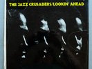 Sealed LP THE JAZZ CRUSADERS Lookin' Ahead FROM 62-W/HENDERSON'S YOUNG RABBITS