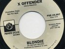 BLONDIE - X OFFENDER- USA (PROMO COPY) - MINT