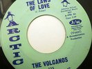 Rare Northern Soul THE VOLCANOS It's Against The Laws Of Love 45 EX ORIG ARCTIC