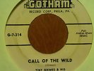 45 RPM  Tiny Grimes GOTHAM 314 Call Of The Wild  TITTYSHAKER