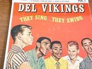 Del Vikings, They Sing, They Swing, Mercury EP # 3359, M-