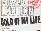 MIXED EMOTIONS Gold of my Life Original 7