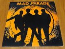 Mad Parade Self Titled LP 1987 LA Punk EX/NM