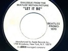 THE BEATLES 1970 promo 45: Let It Be - dialogue from the motion picture 1 sided