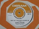 DOUBLE FEATURE BABY GET YOUR HEAD SCREWED ON / COME ON BABY 45 UK DERAM 1967
