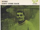 JIMMY NICOL Don't Come Back RARE Sweden Norway 45 MOD DANCER Husky BEATLES HEAR